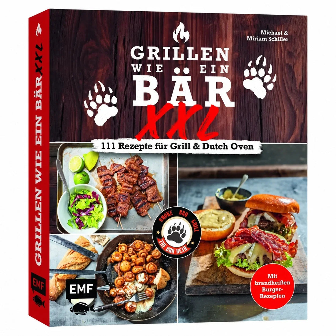 The BBQ Bear 3. Buch Grillen wie ein Bär XXL